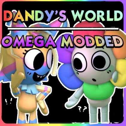 Dandy's World: Omega Modded