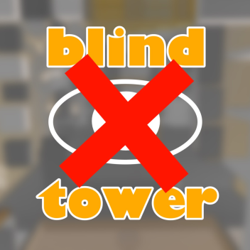 Blind Tower
