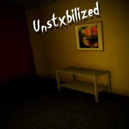Unstxbilized (Alpha testing)