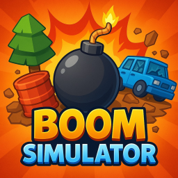 💥Boom Simulator💥