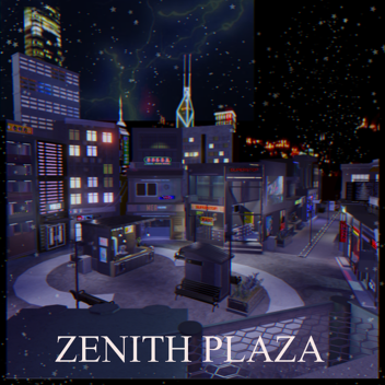 ZENITH PLAZA - SHOWCASE