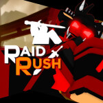 Raid Rush