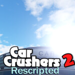 [Winter❄] Car Crushers 2 Rescripted