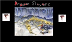 Dragon Slayers