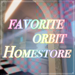 favorite orbit HOMESTORE