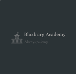 Bloxburg…Academy!