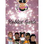 Roblox Gurls Forever
