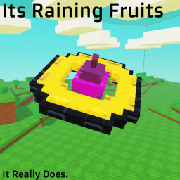 {☢️} Its Raining Fruits!