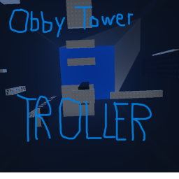 Obby Tower Trollers