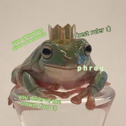 froggo is a QUEEN!!