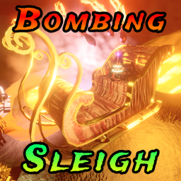 💥Bombing Sleigh