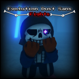 Evolution Dust Sans Fights [UPD]