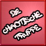 Die chaotische Truppe