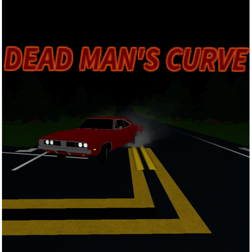 Dead Man's Curve