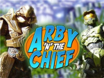 Arby 'n' the Chief