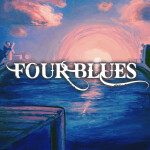 FOUR BLUES