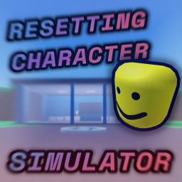 Resetting Character Simulator