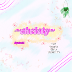 ~ᴄʜʀɪsᴛʏ~