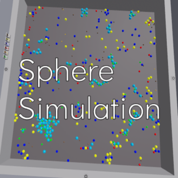 Sphere Simulation (REVAMP UPDATE)