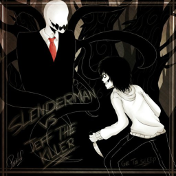 Jeff the killer and Slender man