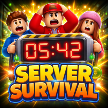 Server Survival!