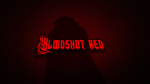 BLOOD-SHOT-RED