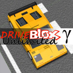 DriveBlox Unlimited Gamma