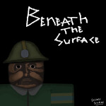 Beneath The Surface