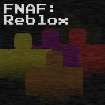 FNAF: Reblox