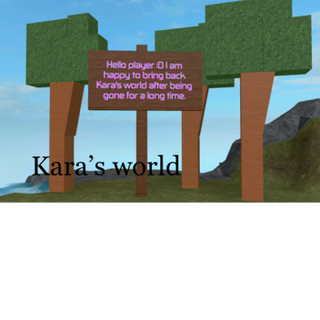 Kara's World