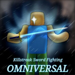 [Desc] Killstreak Sword Fighting Omniverse