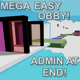 Mega Fun Obby!!! (FREE ADMIN!)