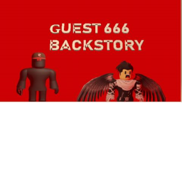 Guest 666 Back Story!