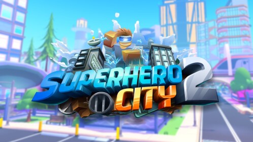 Superhero City 2 ⚡ [NEW QUESTS!📜]