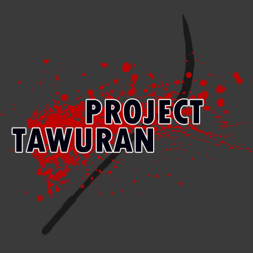 PROJECT TAWURAN [UPDATE MAP🔨]