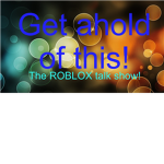 Get a hold of this!™