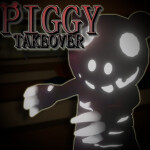 Piggy: Takeover