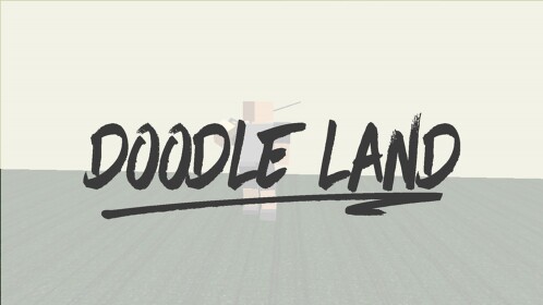 Doodle Land (Pre-Alpha) 0.02