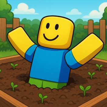 Grow a noob WIP