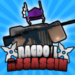 🔪Ragdoll Assassin🔥 [BETA]