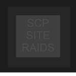 Scp Site Raids