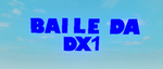 Baile da Dx1