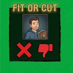 Fit or cut