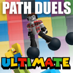 Path Duels Ultimate [New Characters]