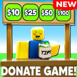 [NEW] Untitled Donation Game 💲
