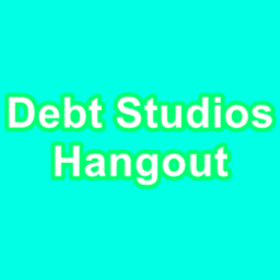 Debt Studios Hangout