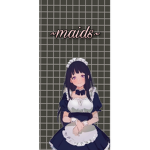 ~Maids~