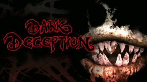 Dark Deception R