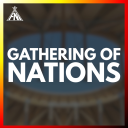 Gathering of Nations | Reimagined