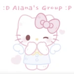 :D Alana’s Group :P Group Thumbnail
